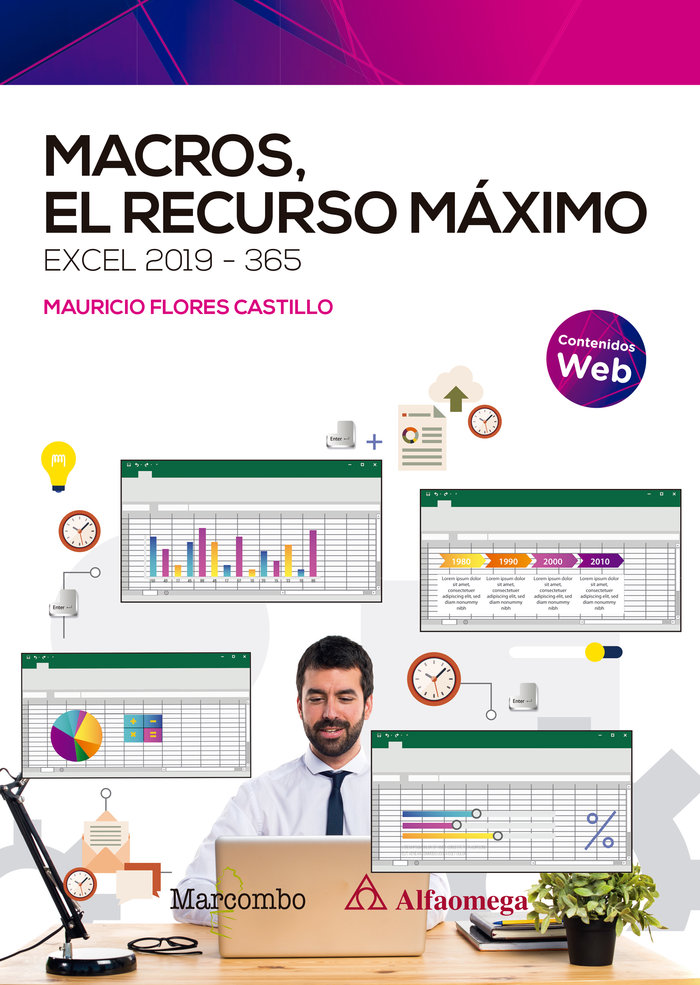 Knjiga MACROS, EL RECURSO MAXIMO. EXCEL 2019-365 FLORES CASTILLO
