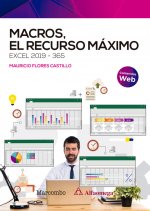 Könyv MACROS, EL RECURSO MAXIMO. EXCEL 2019-365 FLORES CASTILLO