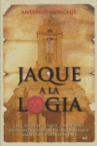 Kniha Jaque a la logia MONCLUS