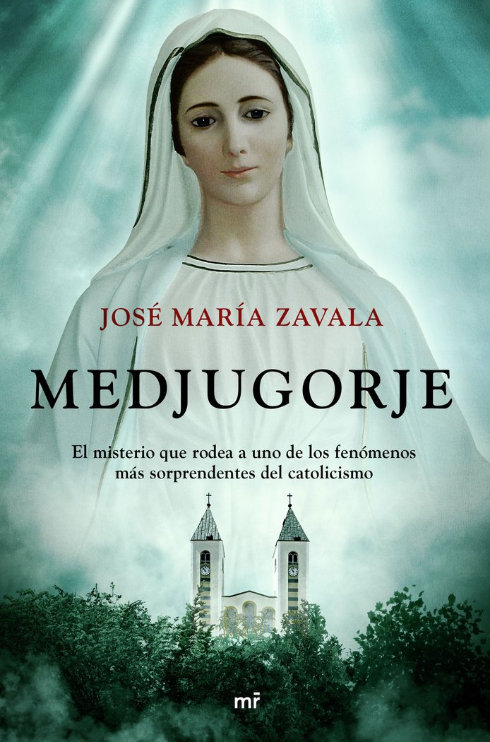 Könyv MEDJUGORJE JOSE MARIA ZAVALA
