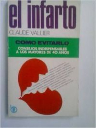Buch INFARTO. COMO EVITARLO, EL VALLIER