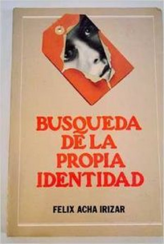 Könyv BUSQUEDA DE LA PROPIA IDENTIDAD 
