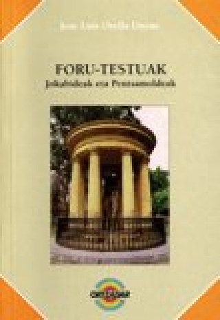 Libro FORU-TESTUAK ORELLA UNZUE