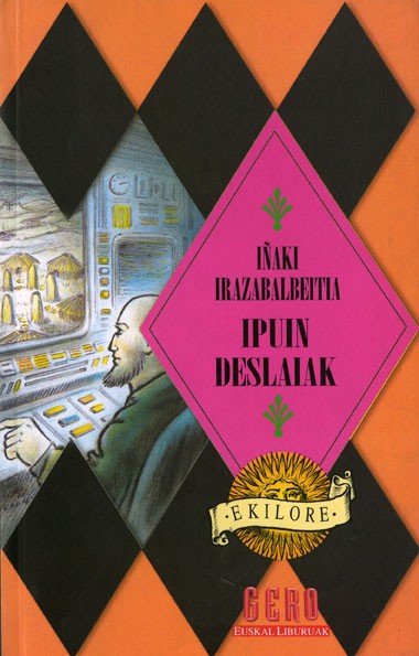 Knjiga IPUIN DESLAIAK IRAZABALBEITIA