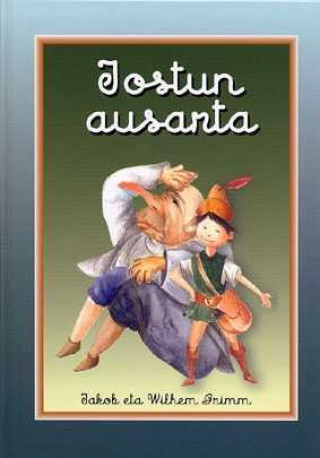 Knjiga JOSTUN AUSARTA GRIMM