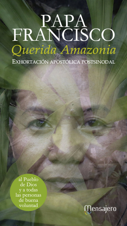 Knjiga Querida Amazonia Papa Francisco