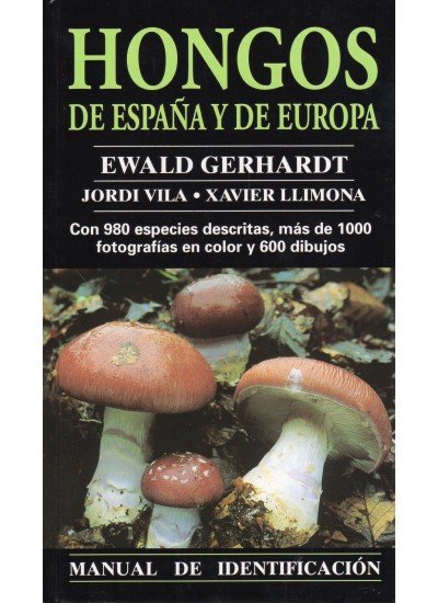 Carte HONGOS DE ESPAÑA Y EUROPA. MANUAL IDENT. GERHARDT