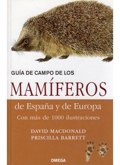 Книга GUIA CAMPO MAMÍFEROS DE ESPAÑA Y EUROPA MACDONALD