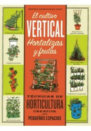 Kniha EL CULTIVO VERTICAL. HORTALIZAS Y FRUTAS Massingham