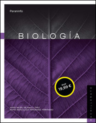 Knjiga Biología. 2º Bachillerato (LOMCE) YÉLAMOS LÓPEZ