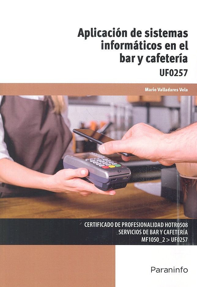 Книга Aplicación de sistemas informáticos en el bar y cafetería VALLADARES VELA
