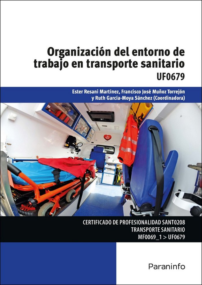Книга Organización del entorno de trabajo en transporte sanitario GARCÍA-MOYA SÁNCHEZ