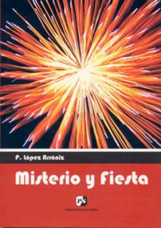 Kniha Misterio y fiesta López Arróniz
