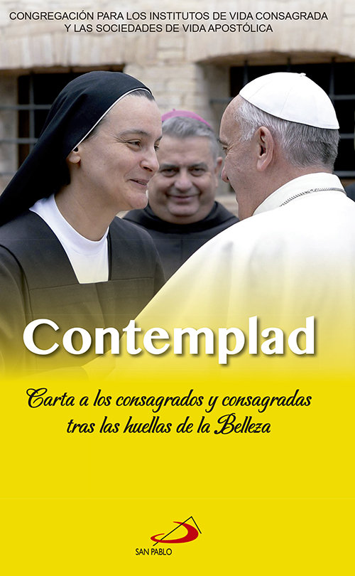 Knjiga Contemplad Congregación para los Institutos de Vida Consagrada y las Sociedades de Vida Apostólica
