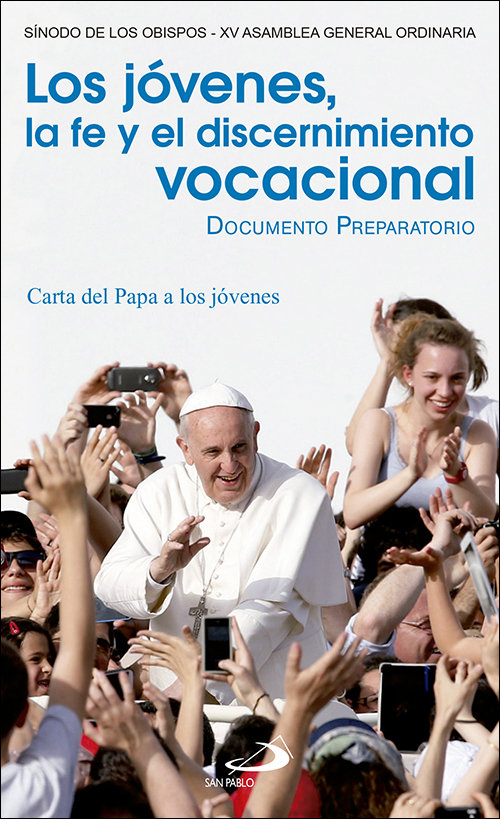 Kniha Los jóvenes, la fe y el discernimiento vocacional Sínodo de los Obispos - XV Asamblea General Ordinaria