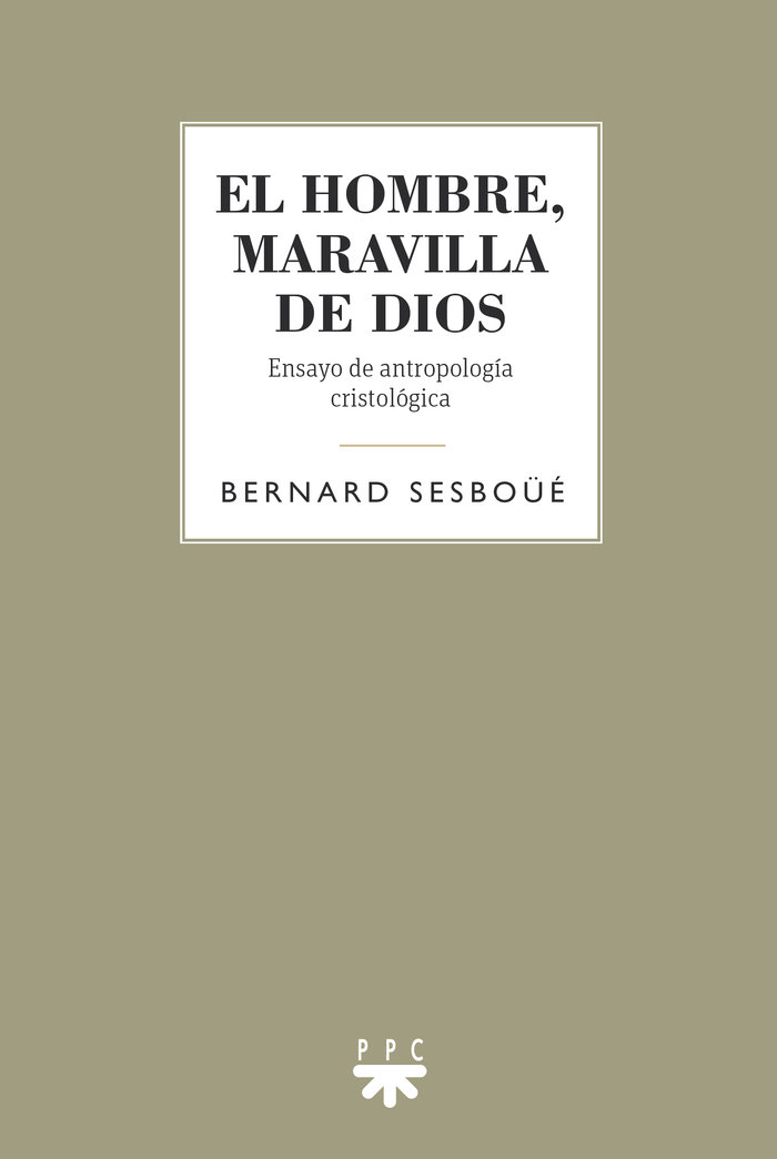 Knjiga El hombre, maravilla de Dios Sesboüé