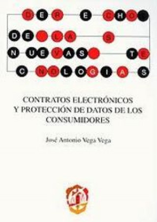 Книга Contratos electrónicos y protección de los consumidores Vega Vega