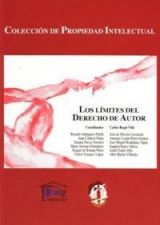 Kniha Los límites del derecho de autor Antequera Parilli