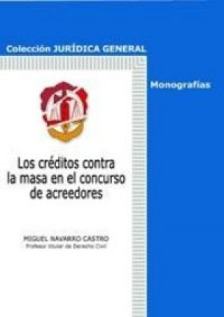 Kniha Los créditos contra la masa en el concurso de acreedores Navarro Castro