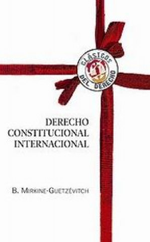 Carte Derecho constitucional internacional Mirkine-Guetzévitch