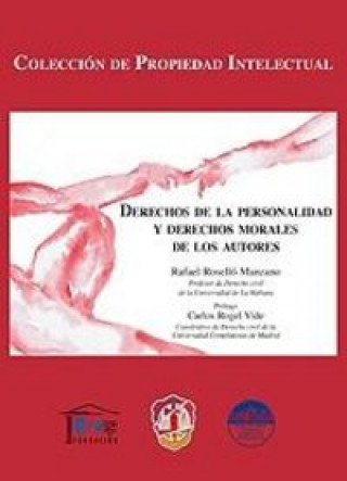 Carte Derechos de la personalidad y derechos morales de los autores Roselló Manzano