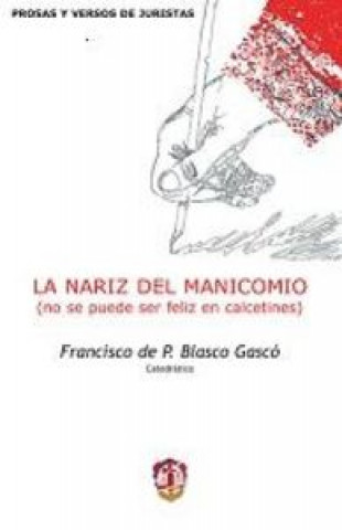 Kniha La nariz del manicomio Blasco Gascó
