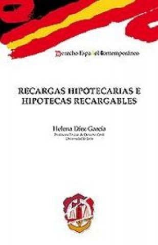 Книга Recargas hipotecarias e hipotecas recargables Díez García