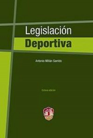 Книга Legislación deportiva MILLAN GARRIDO