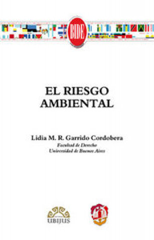 Kniha El riesgo ambiental Garrido Cordobera