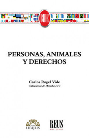 Kniha Personas, animales y derechos Rogel Vide