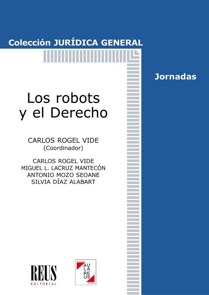 Carte Los robots y el Derecho Díaz Alabart