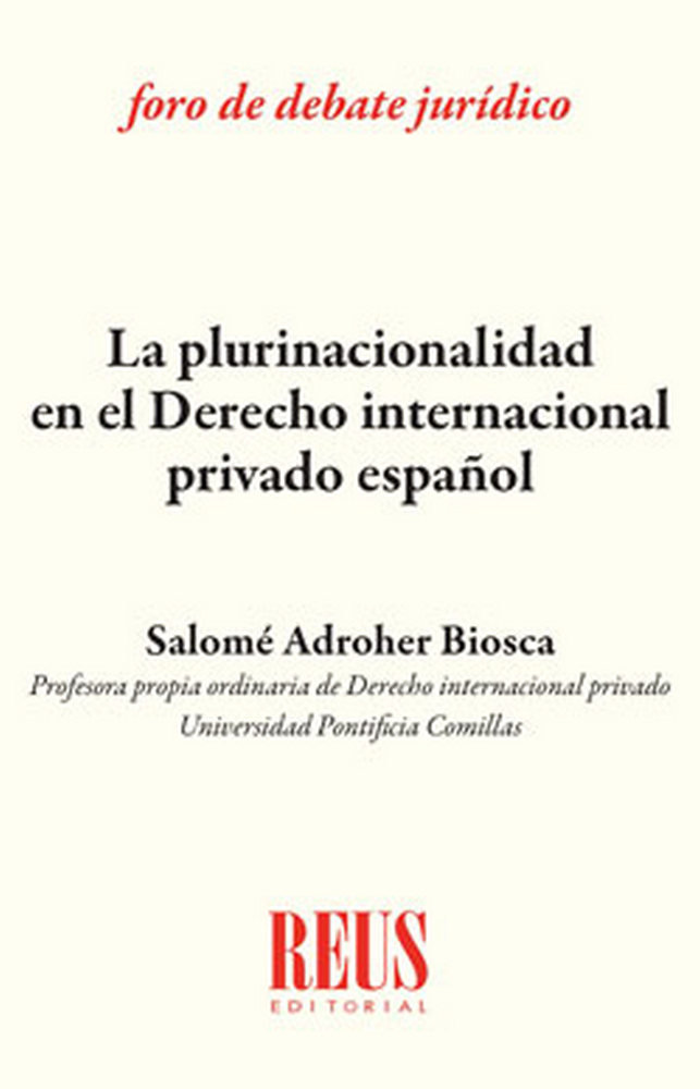 Carte La plurinacionalidad en Derecho internacional privado español Adroher Biosca