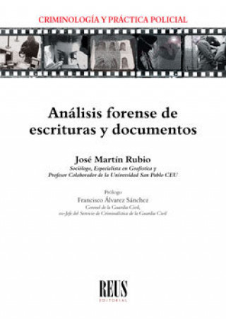 Carte Análisis forense de escrituras y documentos Martín Rubio