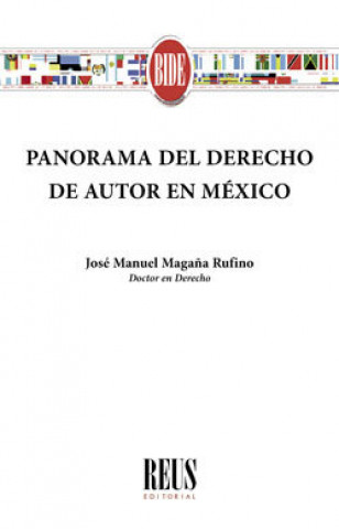 Könyv Panorama del derecho de autor en México Magaña Rufino