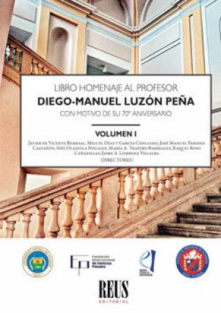 Carte Libro Homenaje al Profesor Diego-Manuel Luzón Peña con motivo de su 70º aniversario 