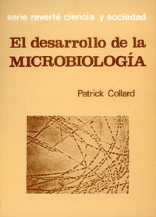 Книга Desarrollo de la microbiología Collard