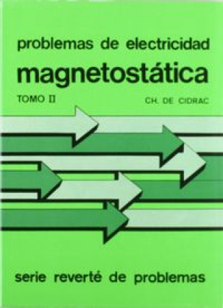 Kniha Magnetostatica (Vol. 2) Cidrac