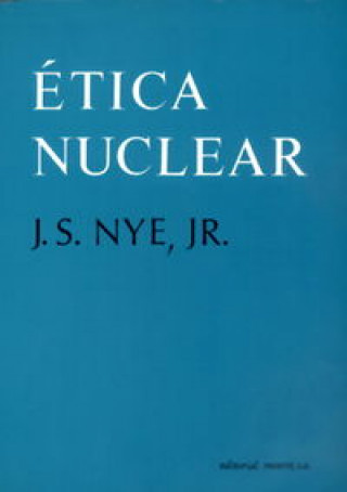 Kniha Ética nuclear Nye