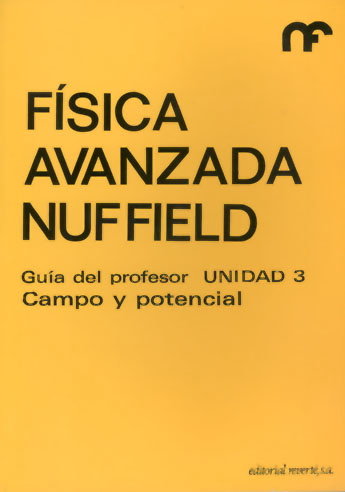 Kniha FISICA AVANZADA/PROFESOR-3/CAMPO POTENCI NUFFIELD FOUNDATION