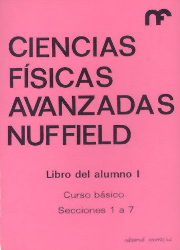 Kniha CIENCIAS FISICAS AVANZADAS/ALUMNO-1 NUFFIELD FOUNDATION