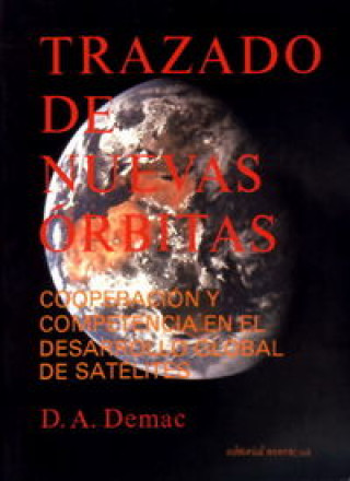 Könyv Trazado de nuevas orbitas Demac