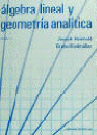 Kniha Álgebra lineal y geometría analítica (2 volumenes) Obra completa Heinhold