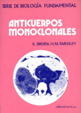 Книга Anticuerpos monoclonales Sikora