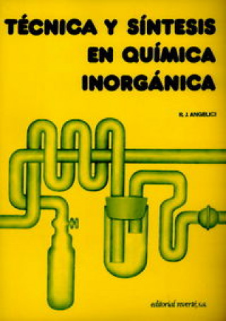 Книга Técnica y síntesis en química inorgánica Angelici