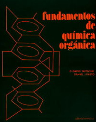 Buch Fundamentos de química orgánica (2 VOLS) Gutsche