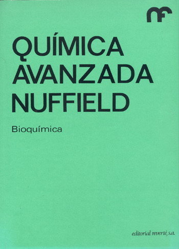 Carte QUIMICA AVANZADA/BIOQUIMICA NUFFIELD FOUNDATION
