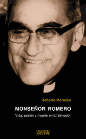 Kniha Monseñor Romero Morozzo