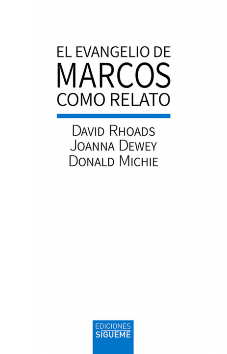 Kniha El evangelio de Marcos como relato Rhoads