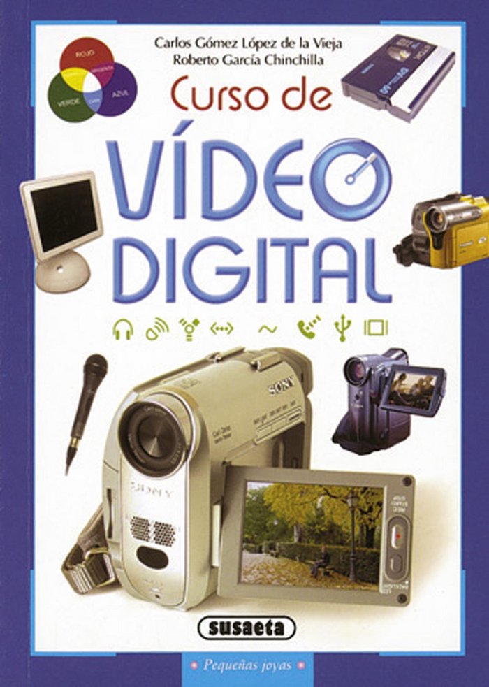 Книга Curso de vídeo digital Gómez