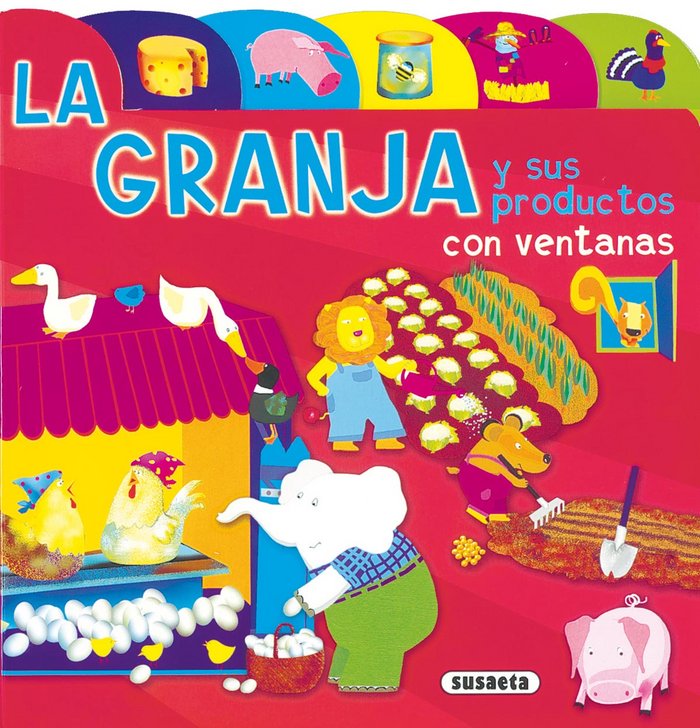 Könyv La granja y sus productos 